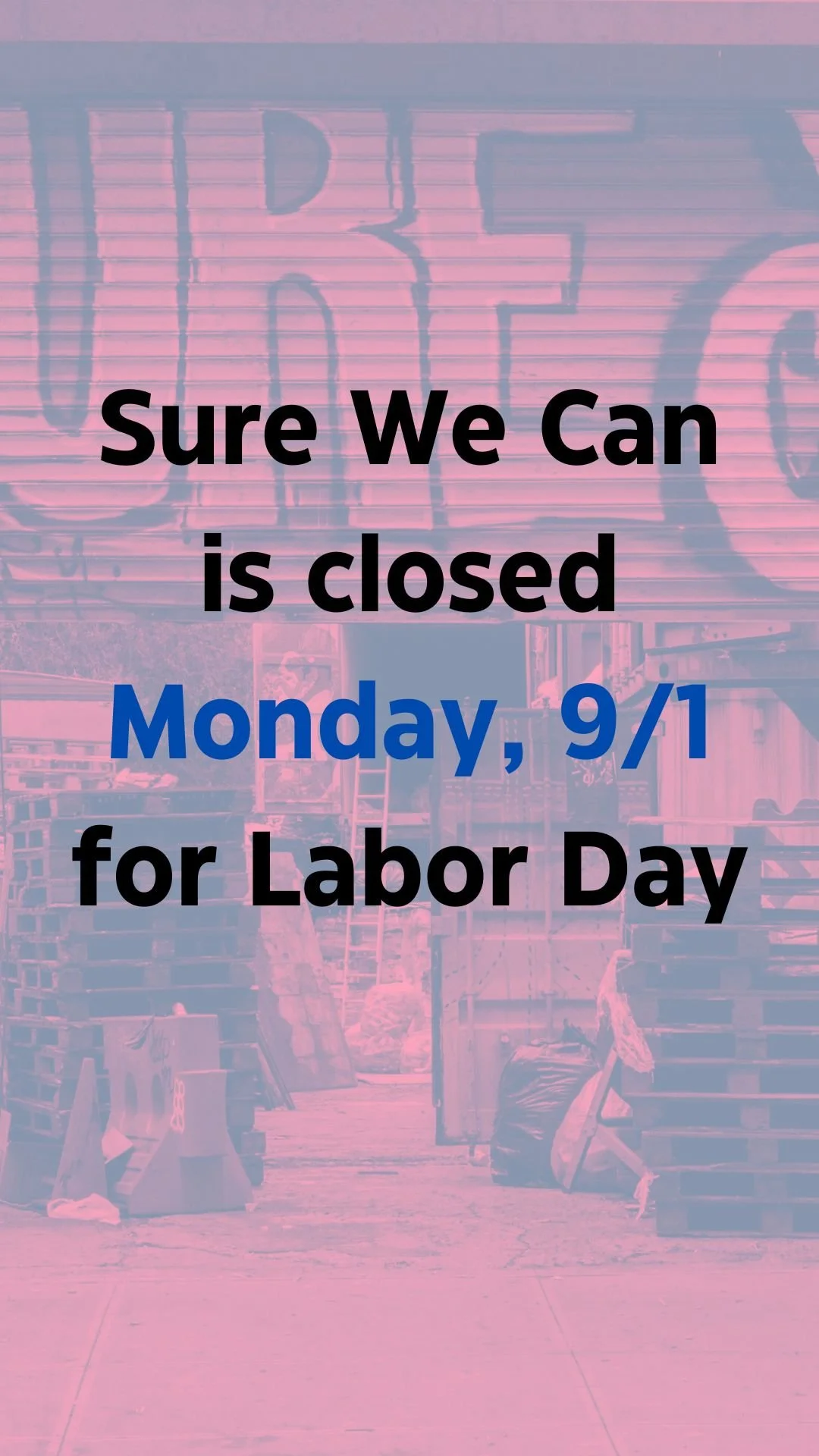 Closed for Labor Day