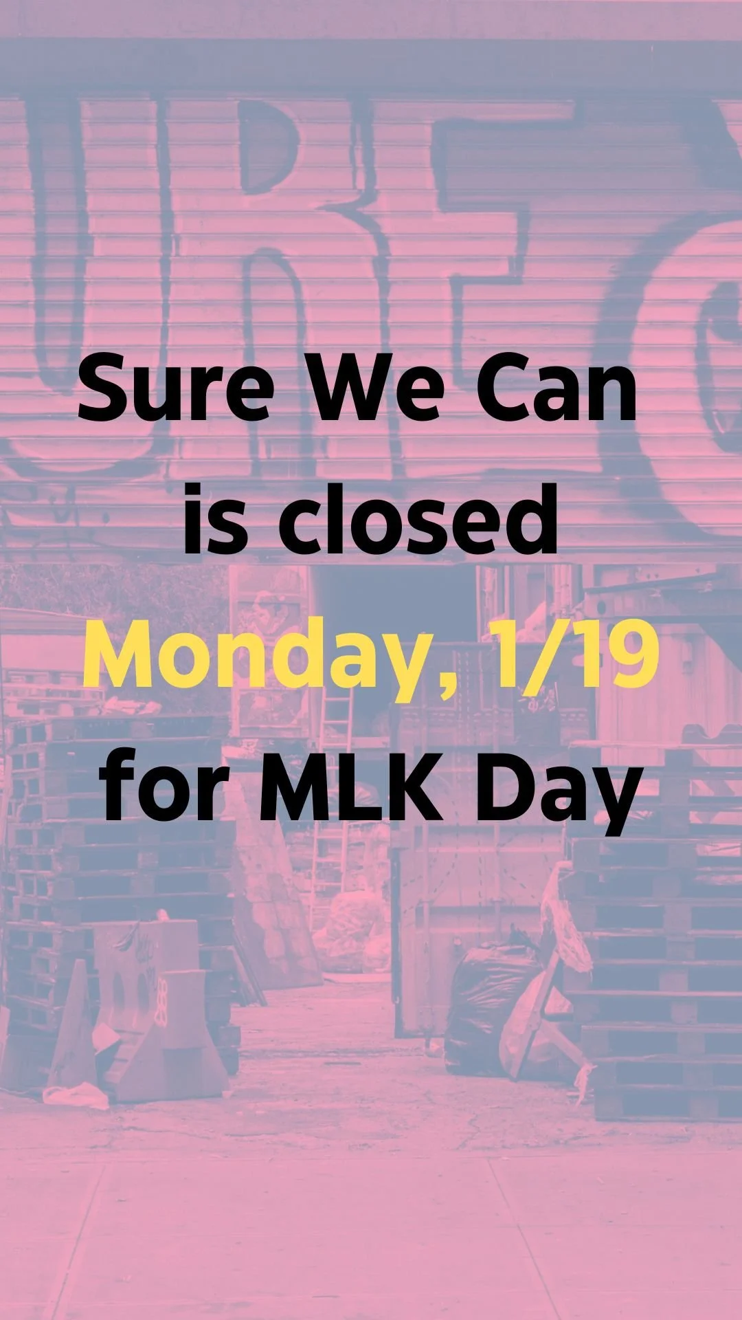 SWC Closed for MLK Day