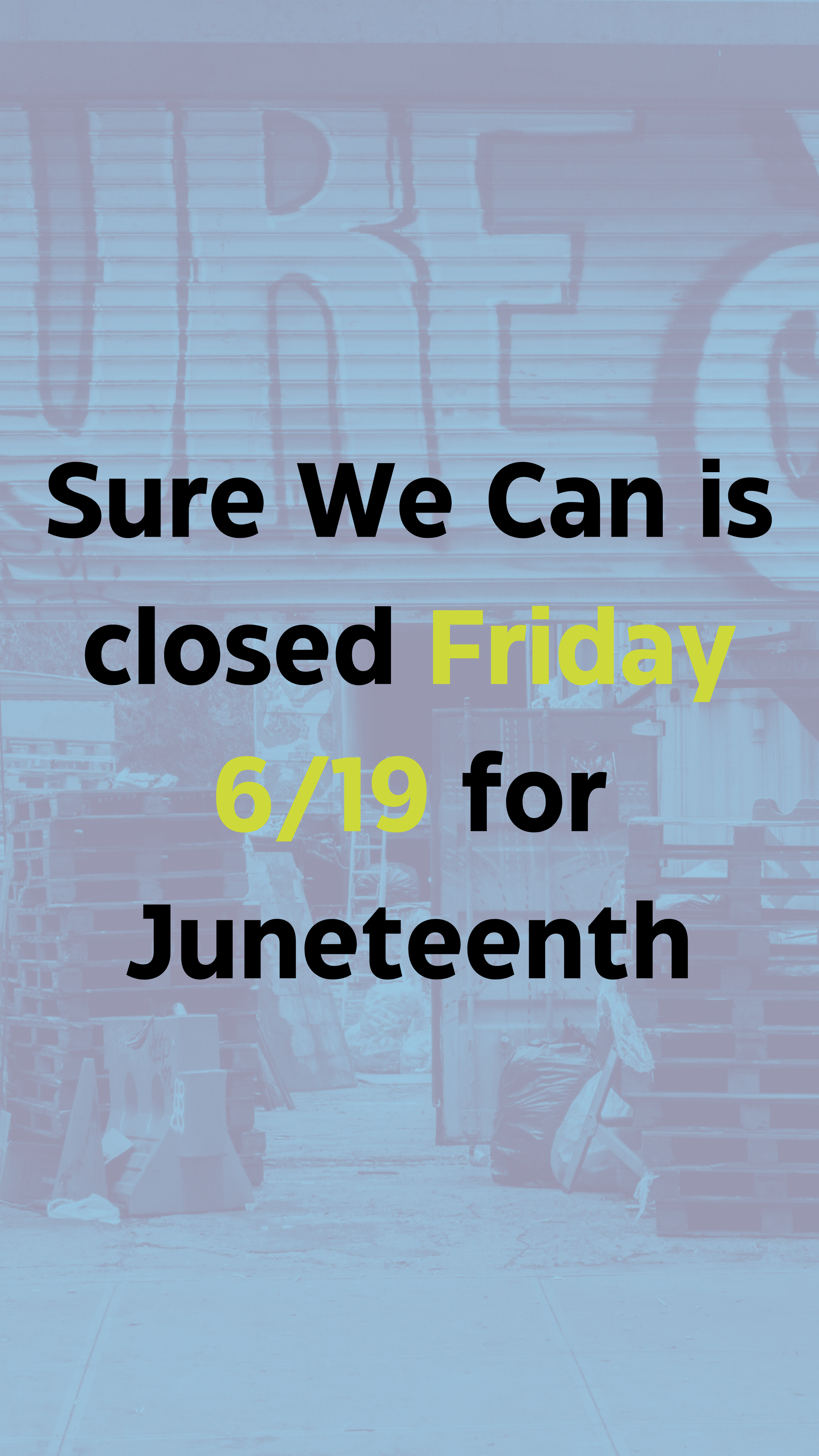 SWC closed for Juneteenth