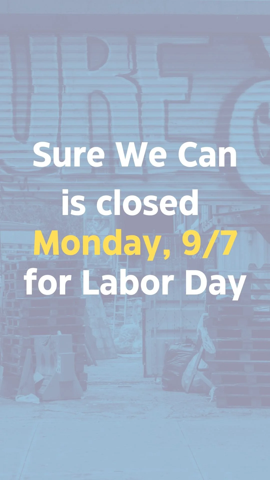 Closed for Labor Day