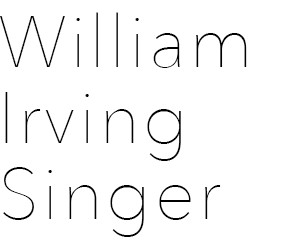 WILLIAM IRVING SINGER