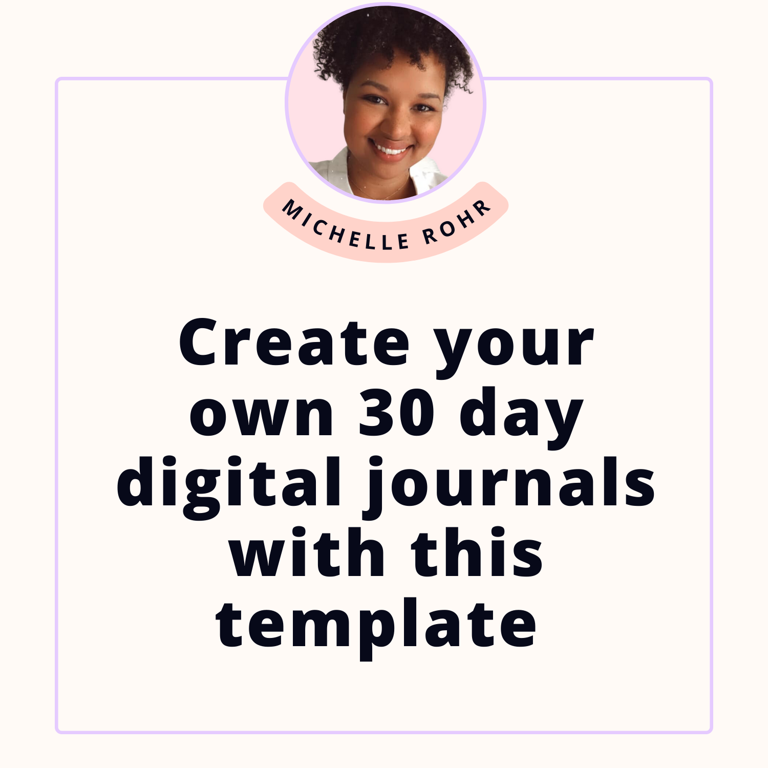 30 Day Digital Journal with Michelle Rohr.png