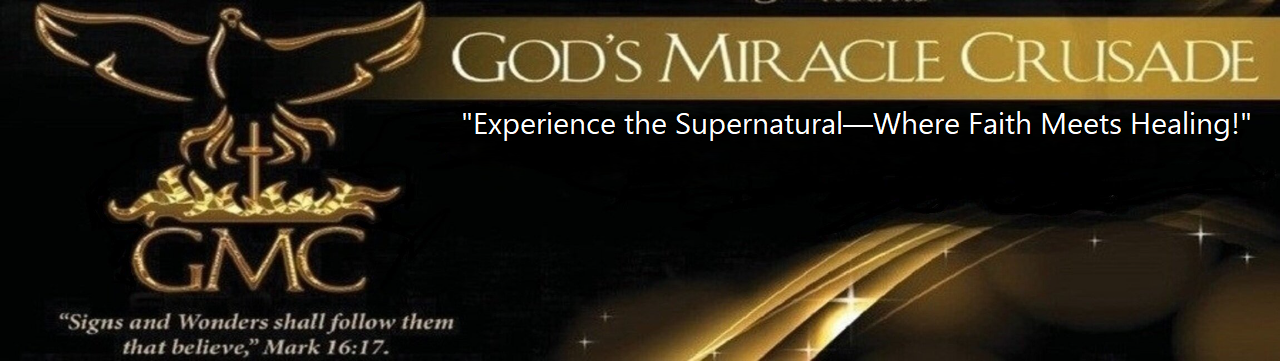 God's Miracle Crusade Banner (Squarespace)-Photoroom.png