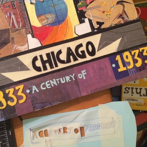 In the Chicago World's Fair poster the lettering is cut by hand. Shown here is the first attempt at the phrase "A Century of Progress." This later turned to cursive writing.