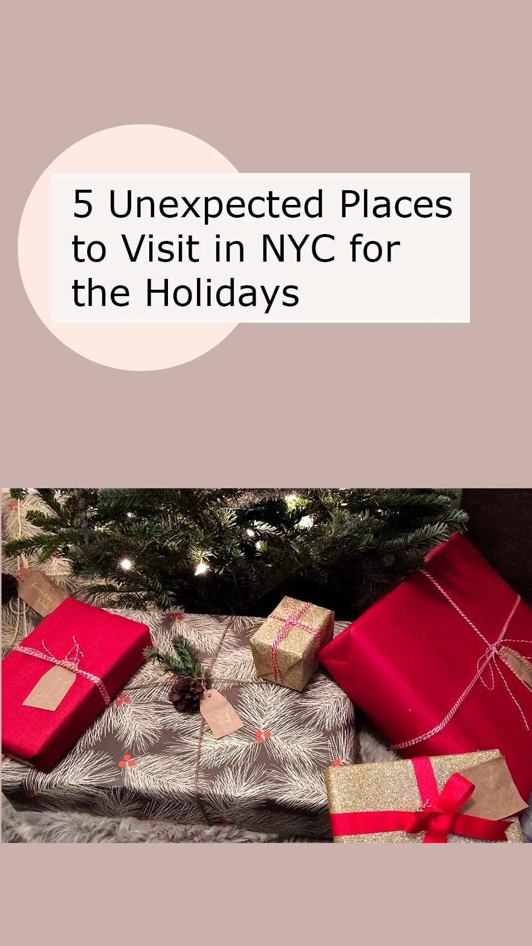 5 Unexpected Places to Visit in NYC for the Holidays.jpg