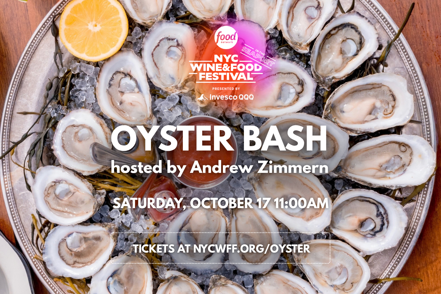 NYC Wine &amp; Food Festival: Oyster Bash