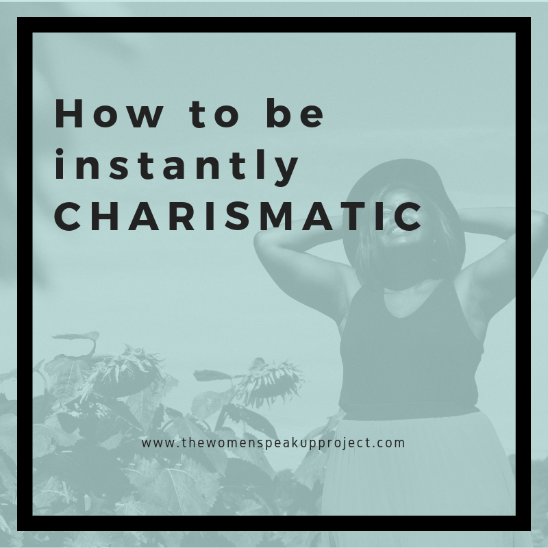 How to Be Instantly CHARISMATIC.png