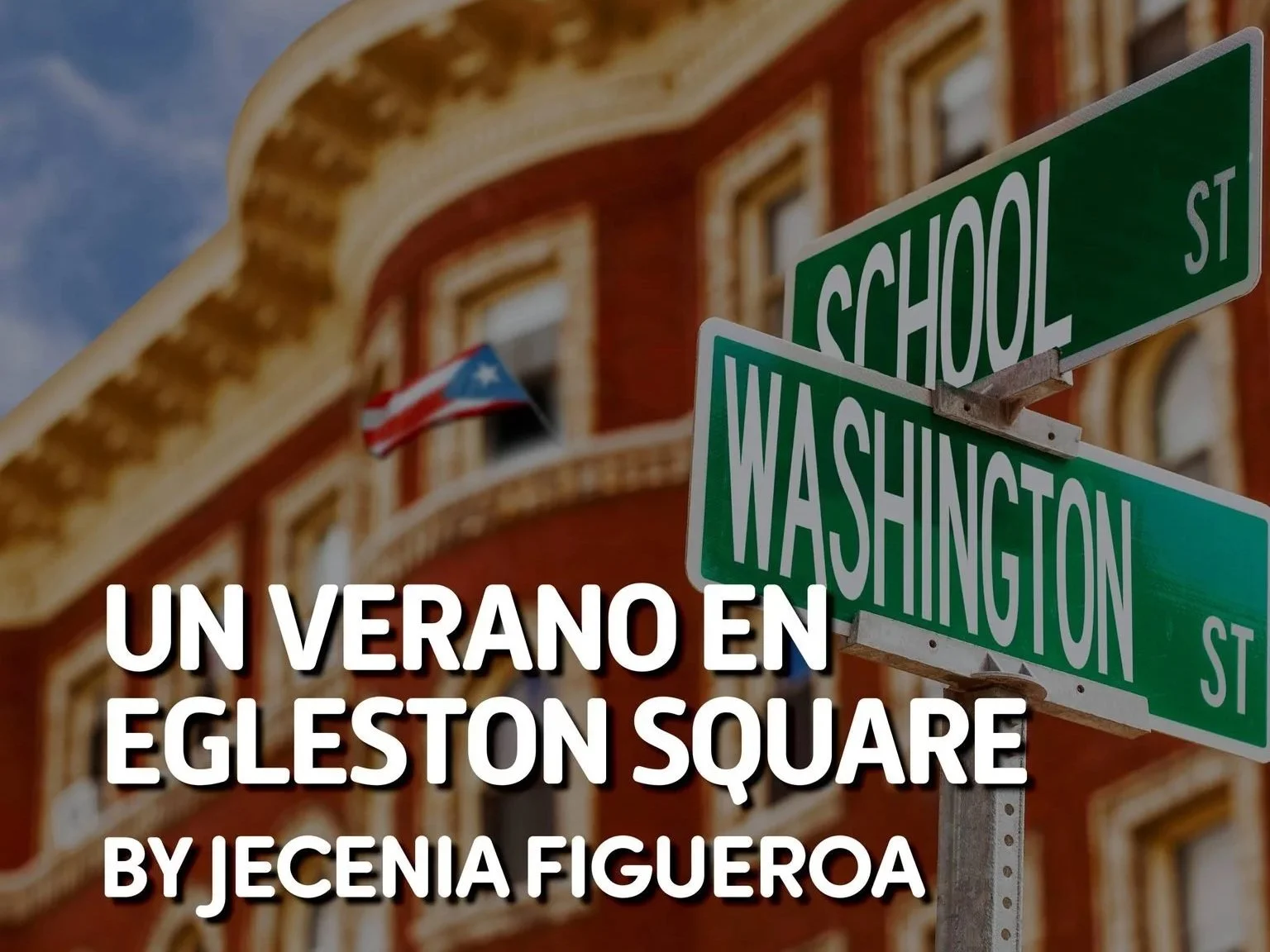 Un Verano En Egleston Square - Audio Play