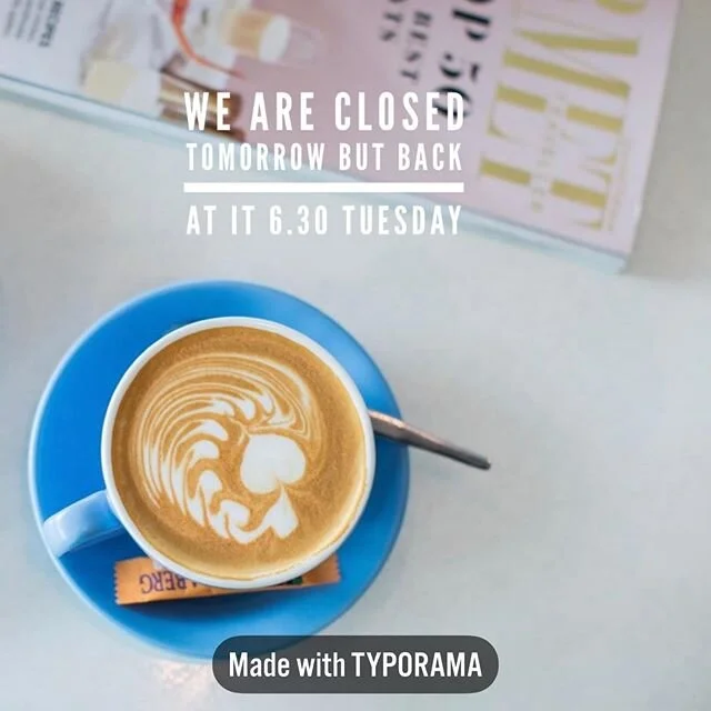 We are closed tomorrow but back bright and early Tuesday for a very exciting week ahead
