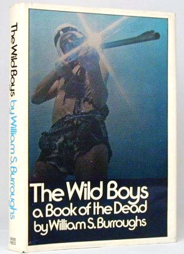 Primera edición de The Wild Boys (Grove Press, 1971)