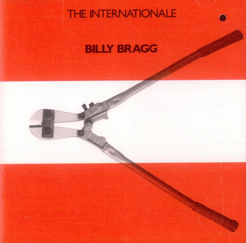 Billy Bragg, The Internationale (Liberation Records, 1990)