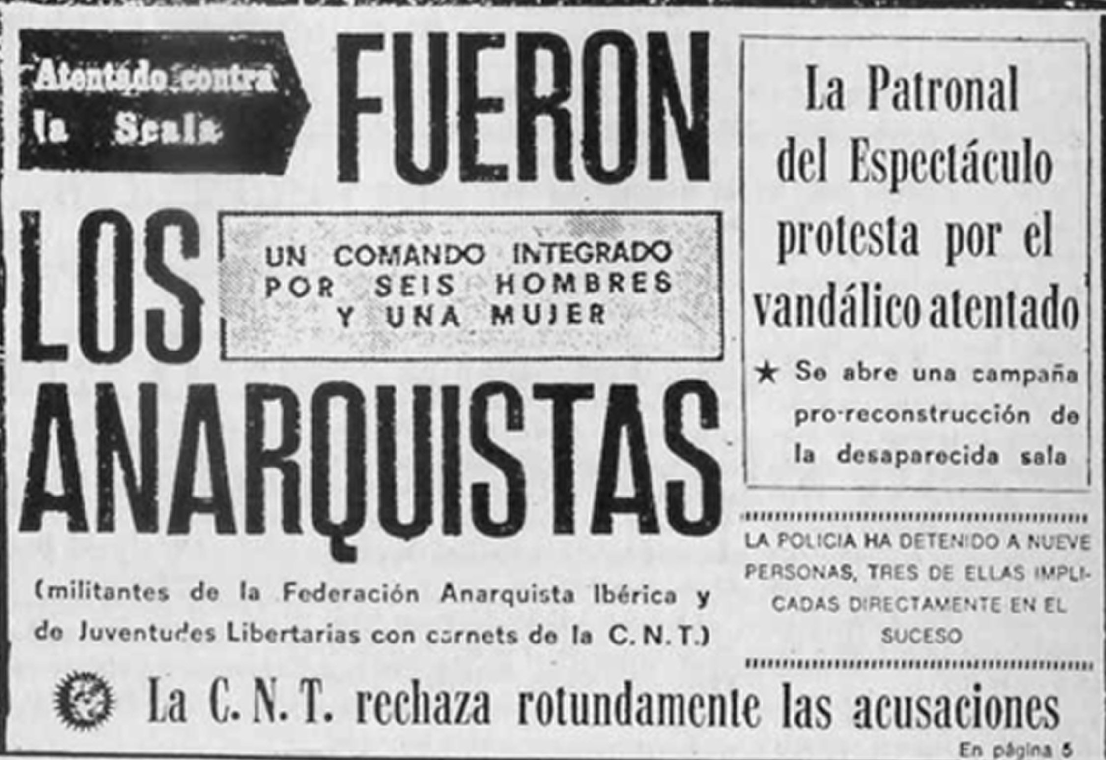 La prensa, tras las muertes en Scala, culpa a los anarquistas.