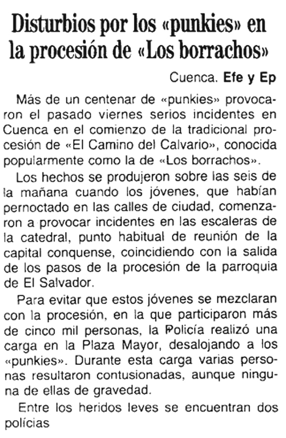Disturbios protagonizados por punks durante la Semana Santa de 1992 en Cuenca ( ABC )