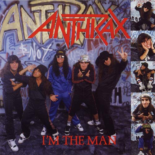 El maxisingle I´m the man , de Anthrax (1987), colmo de los males para Euronymous