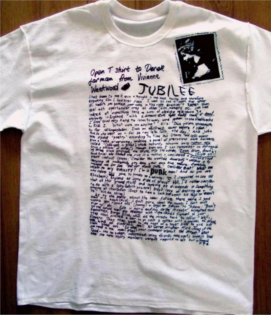  «Open T shirt to Derek Jarman from Vivienne Westwood JUBILEE» (1978)
