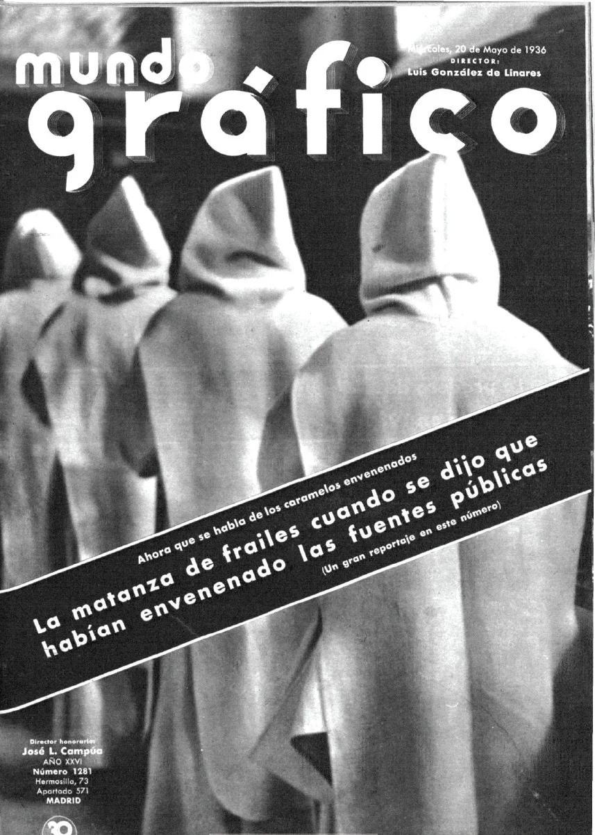 Portada de Mundo Gráfico , en mayo de 1936, dedicada a la matanza de frailes en Madrid