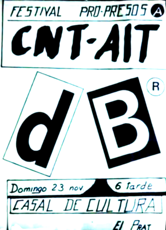 El cartel del concierto de «dB®» (Decibelios) para CNT-AIT