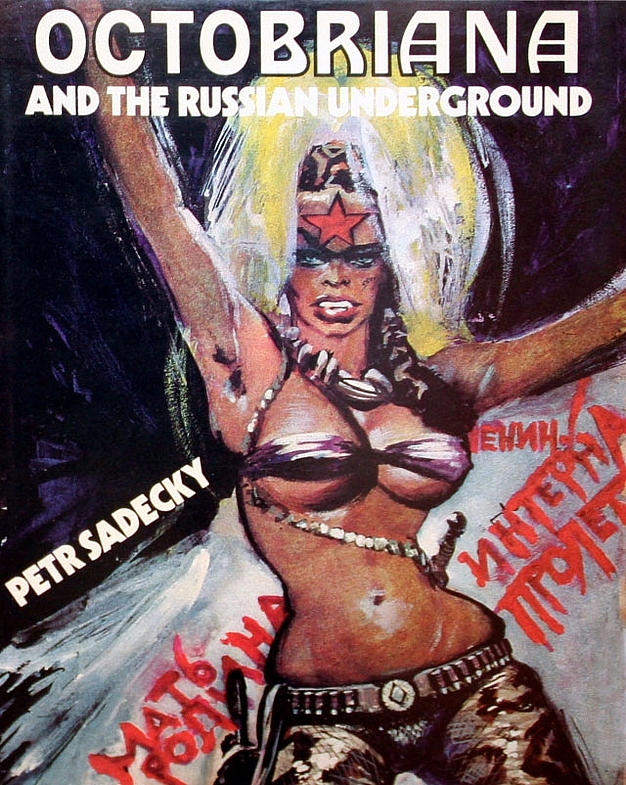 Octobriana_and_the_Russian_Underground_book_cover,_Tom_Stacey,_1971).jpg
