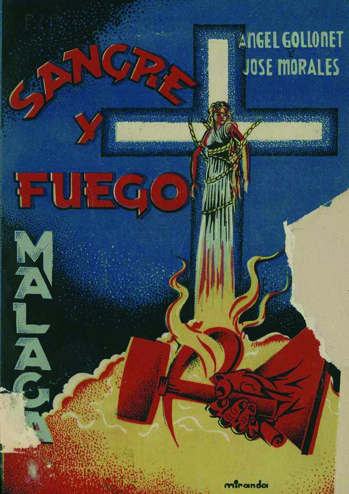 Ángel Gollonet y José Morales,  A sangre y fuego  (Editorial Imperio, 1937)