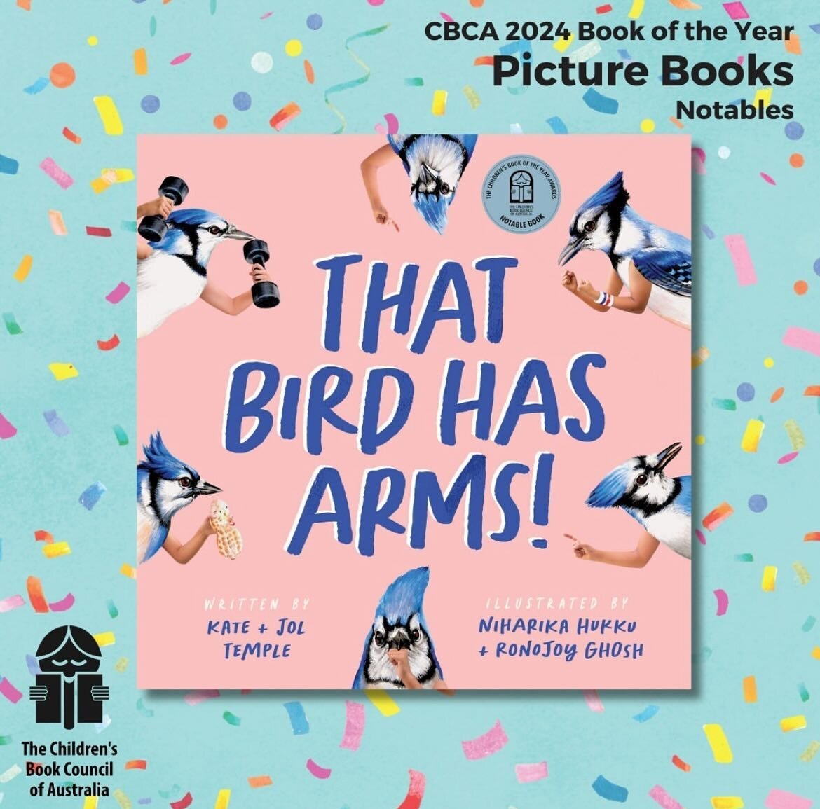 Wow!!!! That Bird Has Arms! has been listed as a notable for Picture Book of The Year at the @cbcaustralia 🐦 💪 🎉 We are super thrilled because THIS weird little book was a true labour of love and a collage of effort. The beautiful illustrations ar