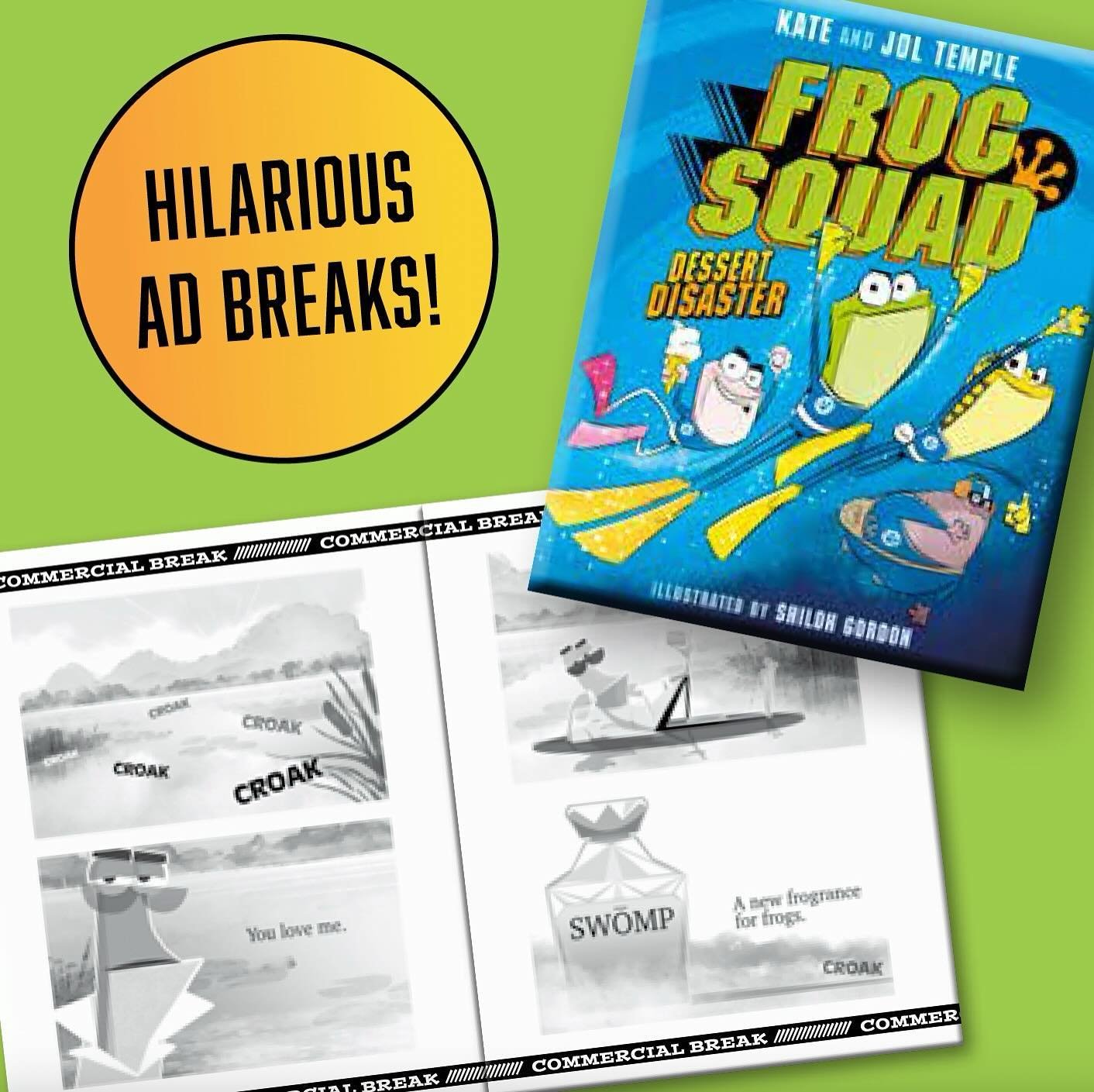 Did you know Frog Squad has ad breaks??? Waaa?? I know, it&rsquo;s RIDIPulous, but true. Froggy products like a fancy fragrance, (or should I say FROGrance???) and a burger chain that specializes in fly burgers interrupting our book! We had a lot of 