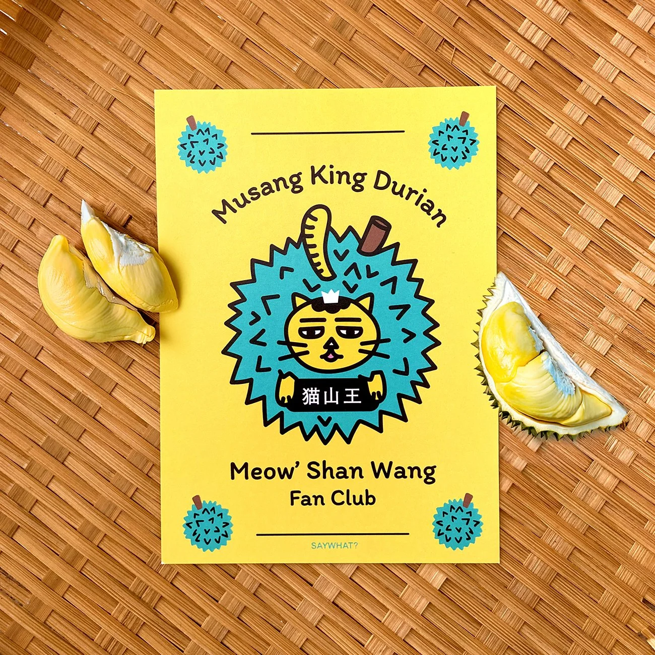 Say What? Mao Shan Wang Durian Postcard