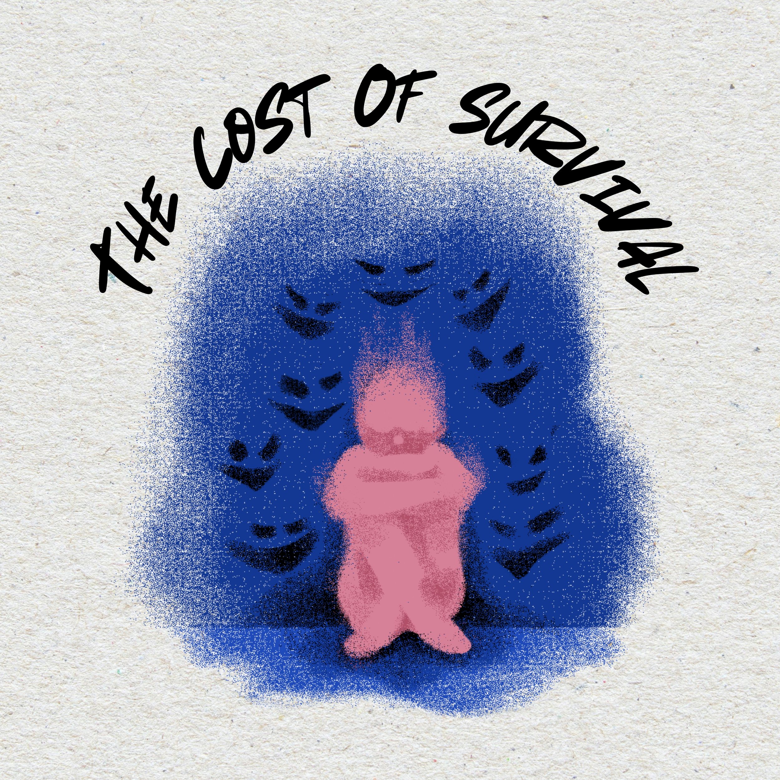 the cost of survival