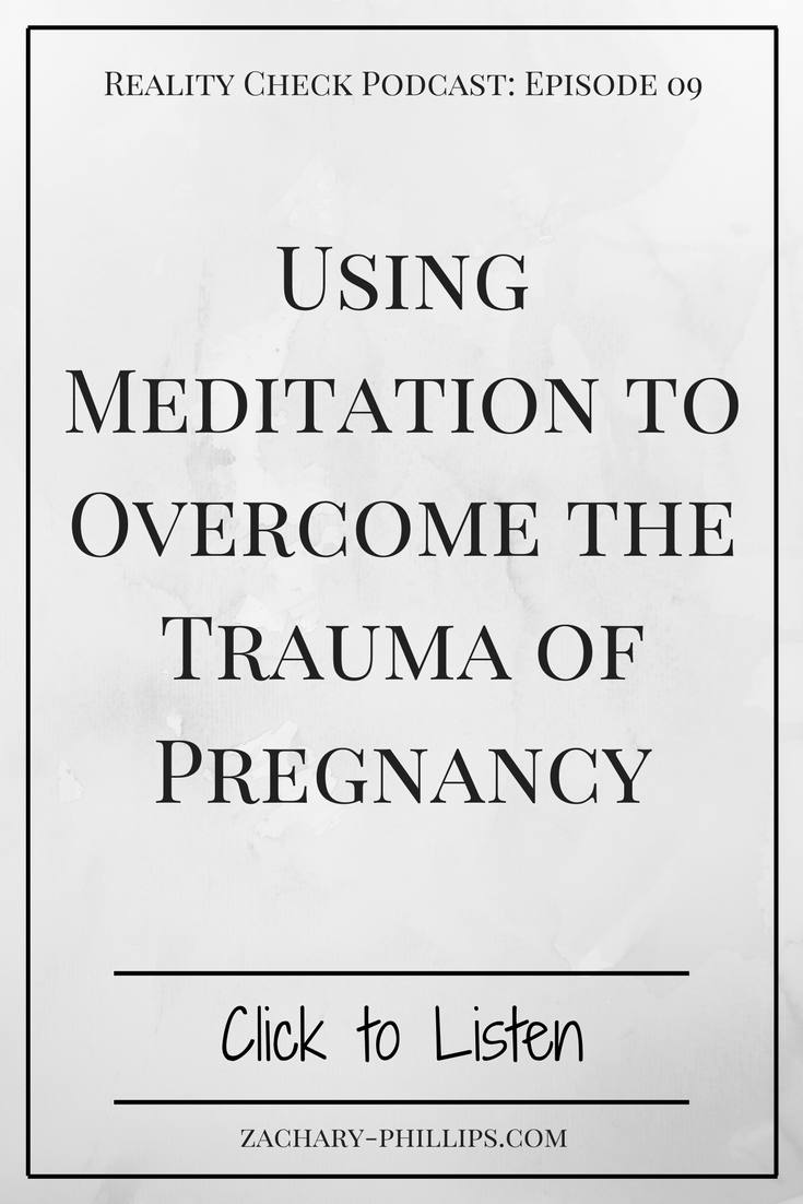 Using Meditation to Overcome the Trauma of Pregnancy.png