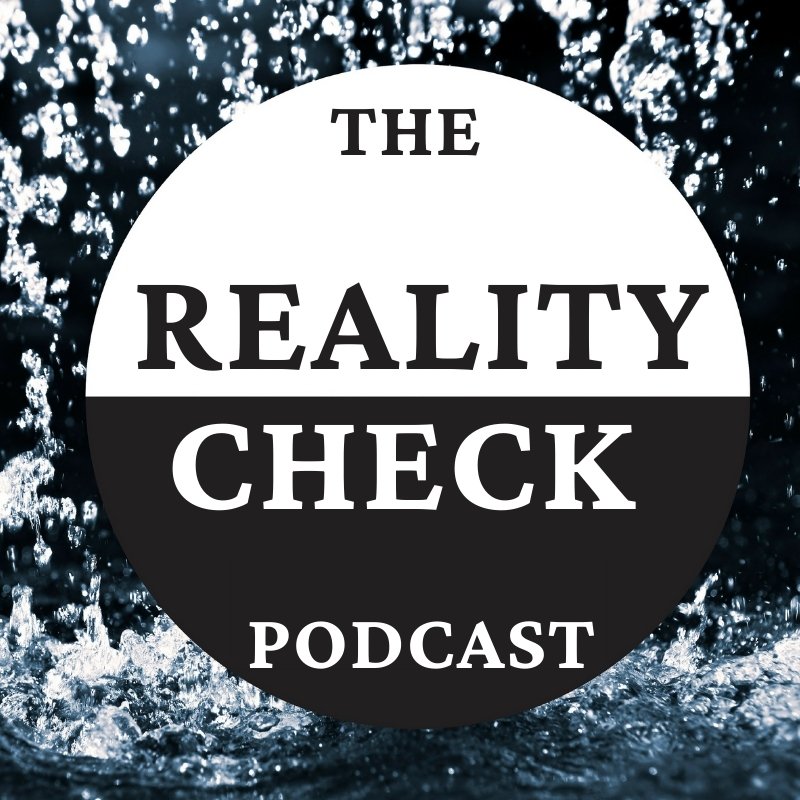 the reality check podcast.jpg