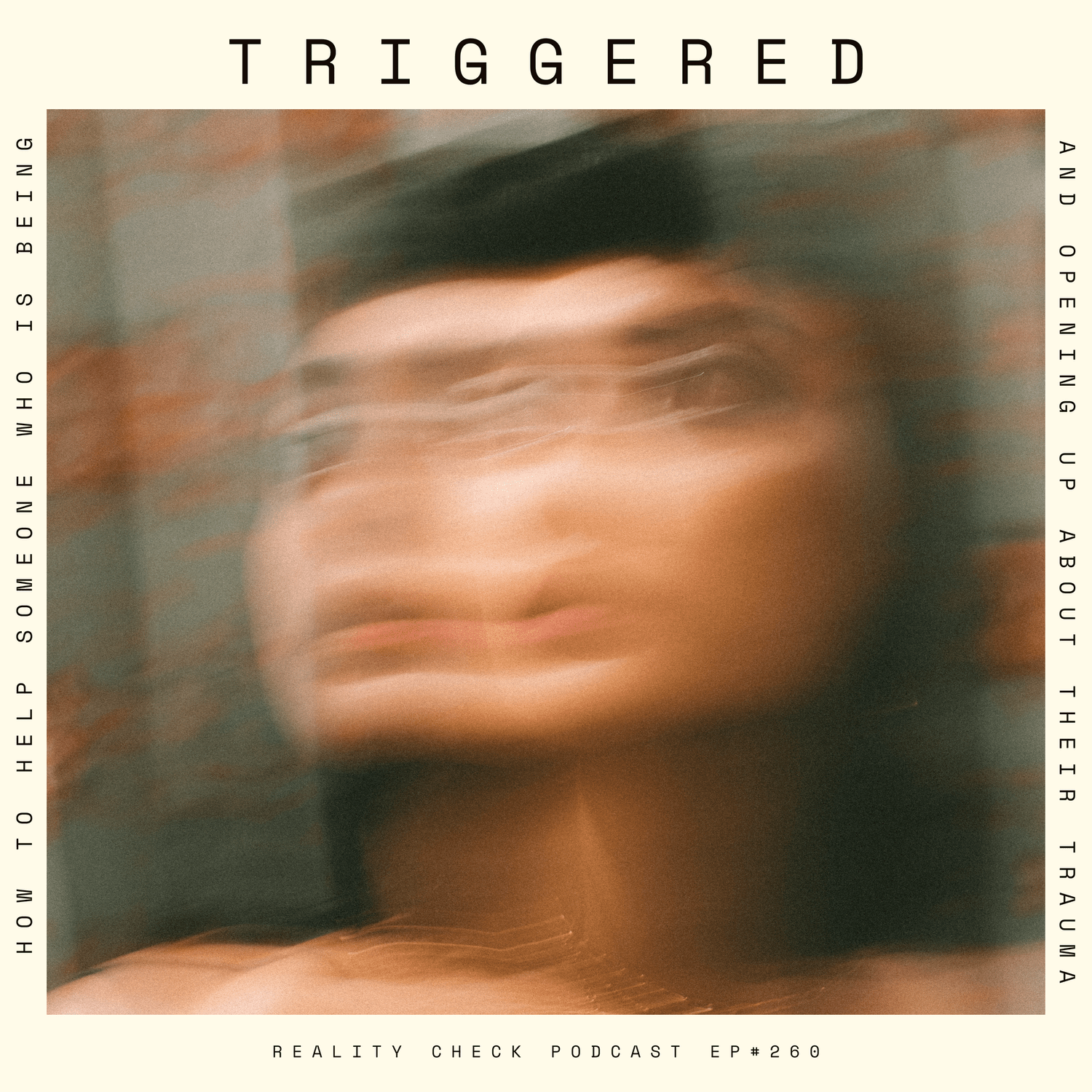 How To Help Someone Who Is Being Triggered And Opening Up About Their Trauma | Ep 260 episode artwork