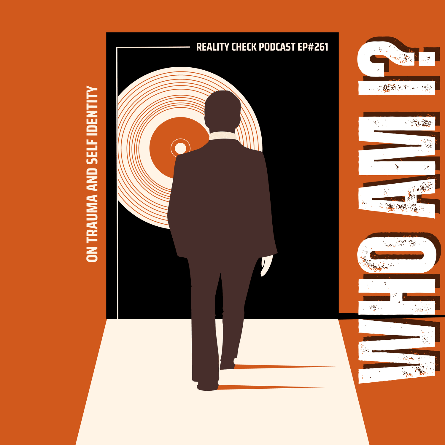 Who Am I? On Trauma And Self Identity | Ep 261 episode artwork