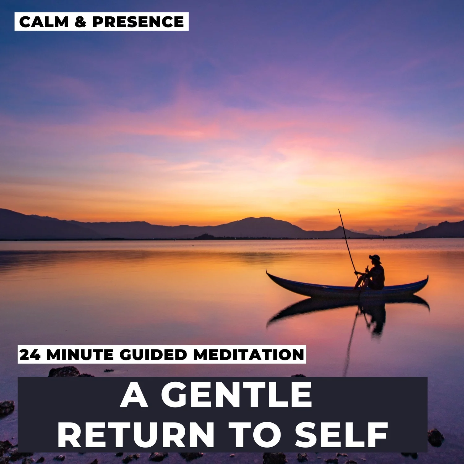 A Gentle Return To Self - Guided Meditation A Gentle Return To Self - Guided Meditation