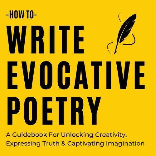 How+To+Write+Evocative+Poetry.jpg