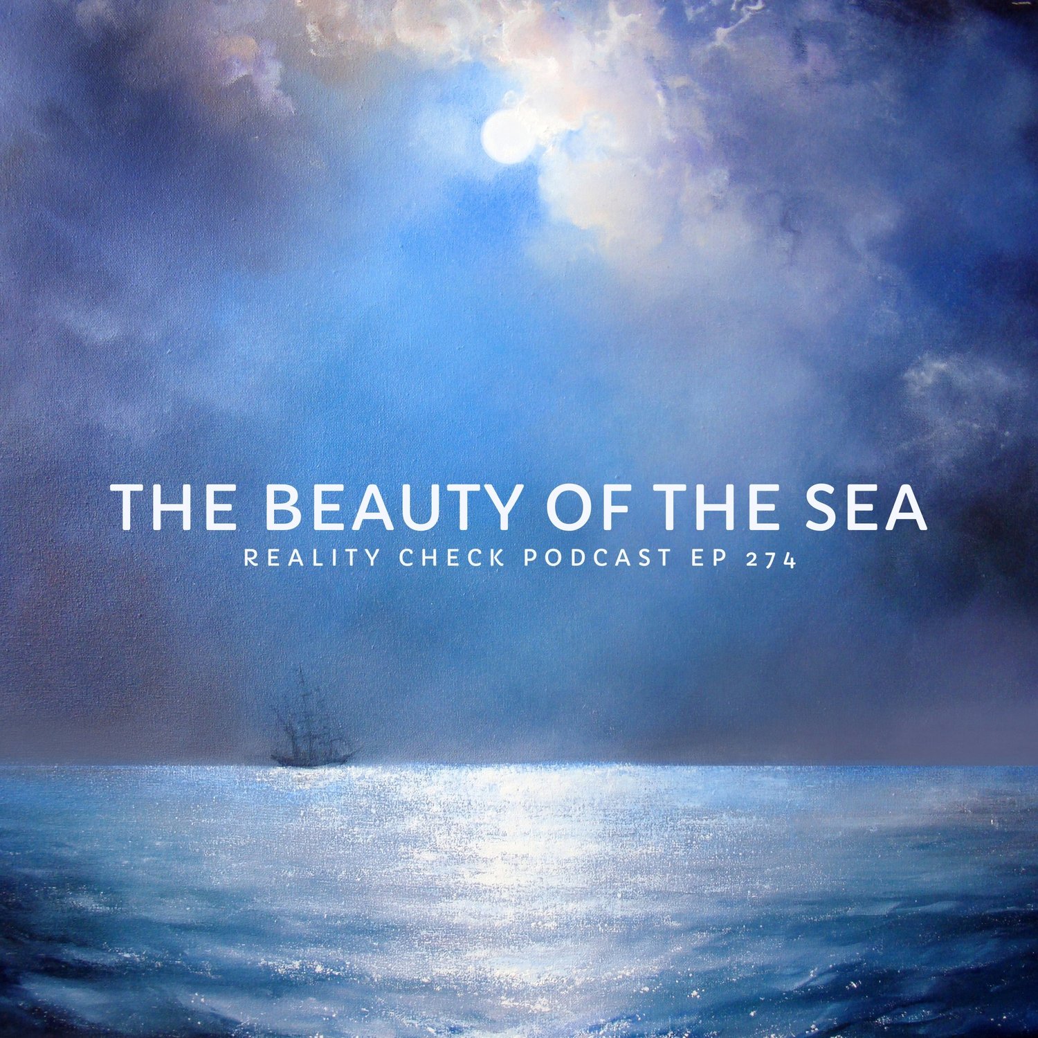 The Beauty Of The Sea | Ep 274 episode artwork
