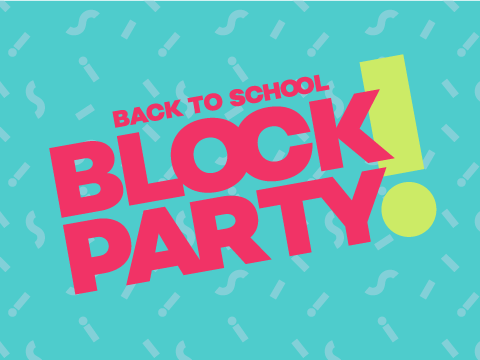Back to School Block Party