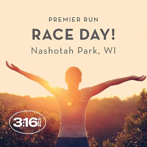IT&rsquo;S RACE DAY! We can&rsquo;t wait for you to join us today at Nashotah Park for our 3:16 fun run and don&rsquo;t miss the live performance by Milwaukee Gospel Group &ldquo;Voices of Faith&rdquo;! Registration is still available on site. See yo