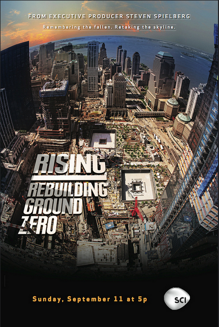 The Rising: Rebuilding Ground Zero