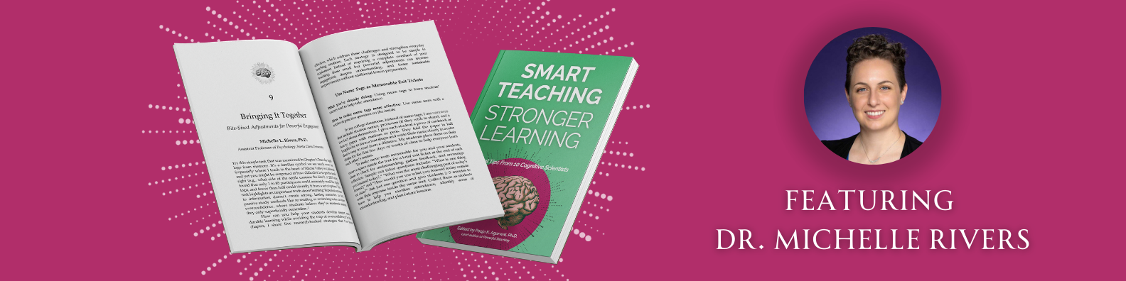 Cover and first pages of a chapter from Smart Teaching Stronger Learning featuring author Dr. Michelle Rivers