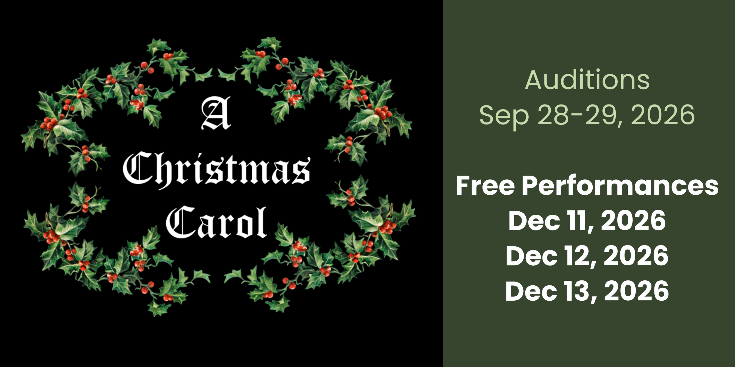 Ad for A Christmas Carol auditions on September 28-29, 2026, and free performances on December 11-13, 2026.
