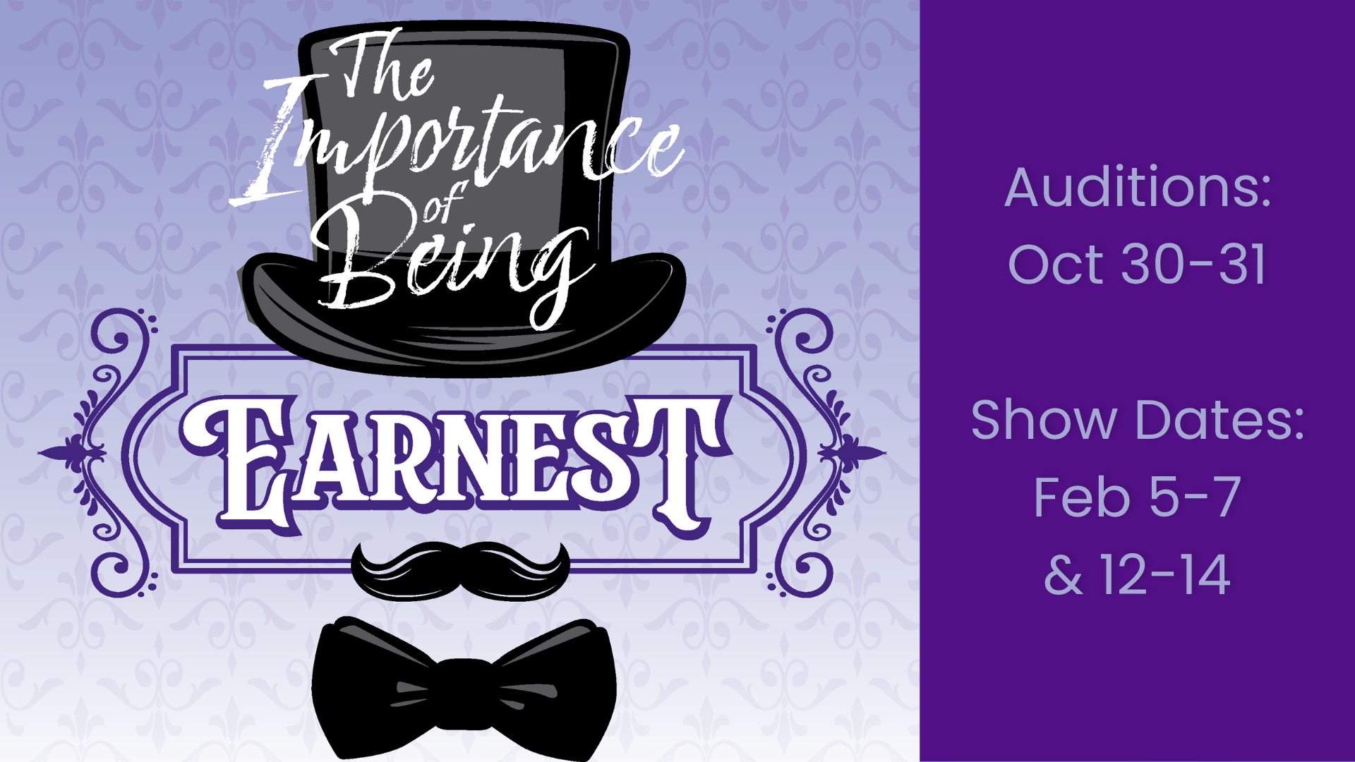 Ad for the Importance of Being Earnest audition dates and performance dates