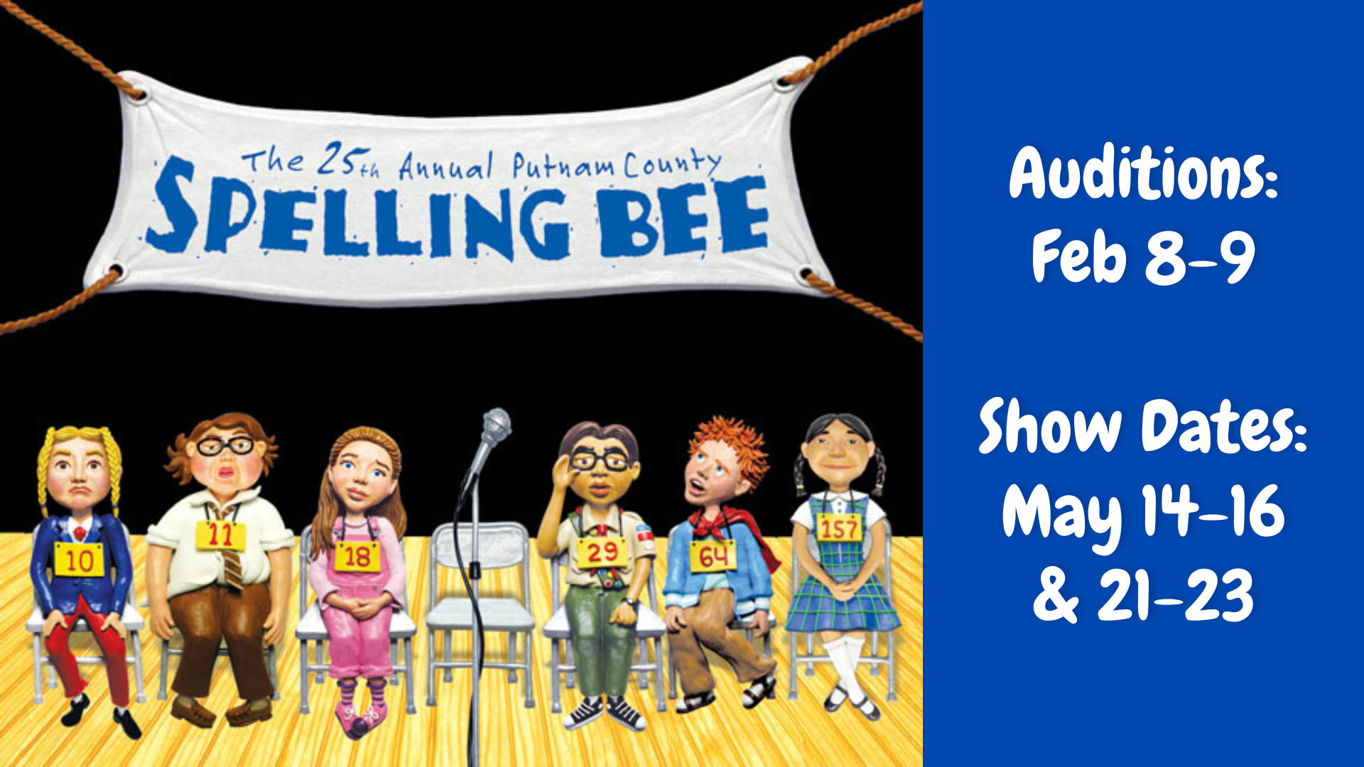 Ad for CTH's The 25th Annual Putnam County Spelling Bee auditions and show dates