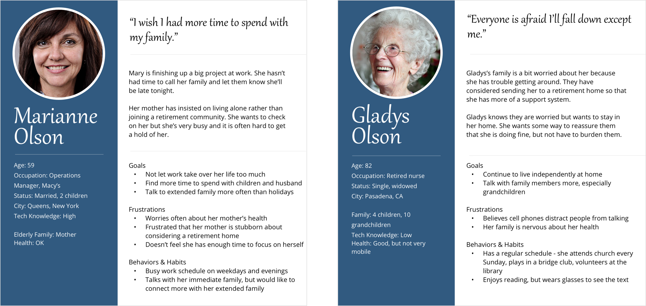 Personas of a family member (Marianne) and her mother (Gladys), based on our understanding of the users from the interviews, surveys and research we conducted. We used these personas to tell the Life Alert app story.