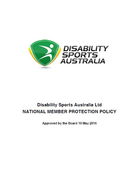 Disability Sports Australia Ltd National Member Protection Policy