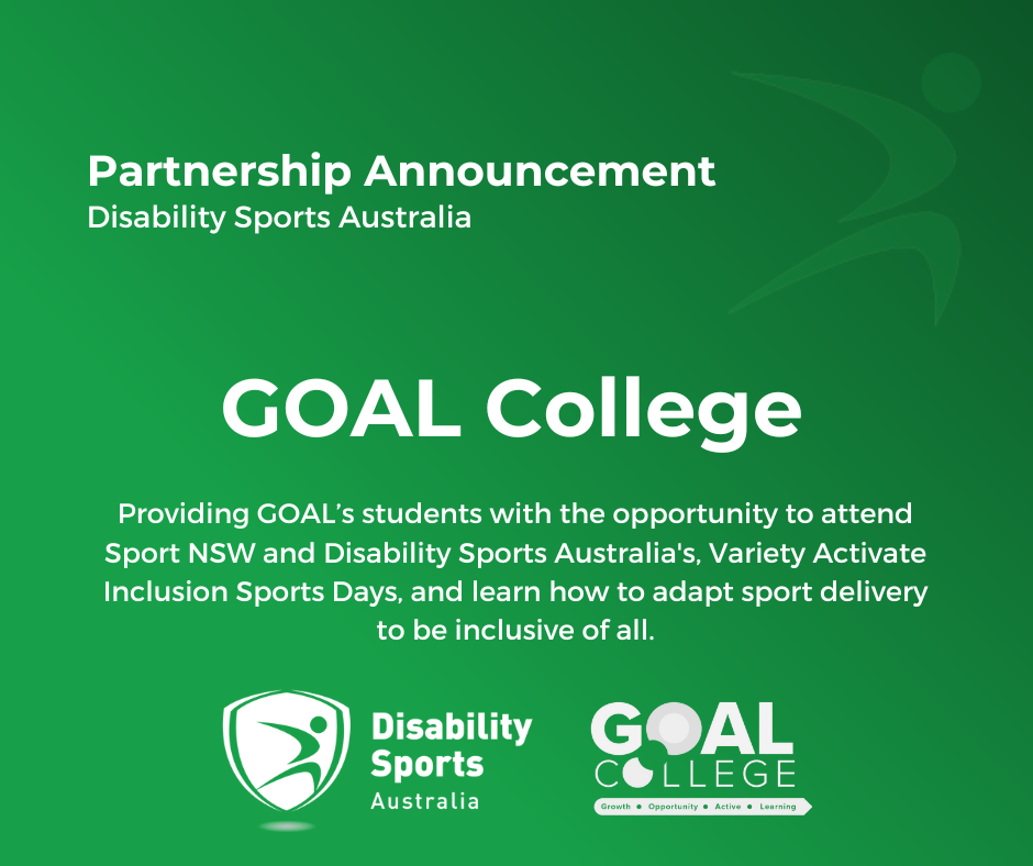 GOAL College Partners with Disability Sports Australia to   Empower the Next Generation of Inclusive Sports Leaders 