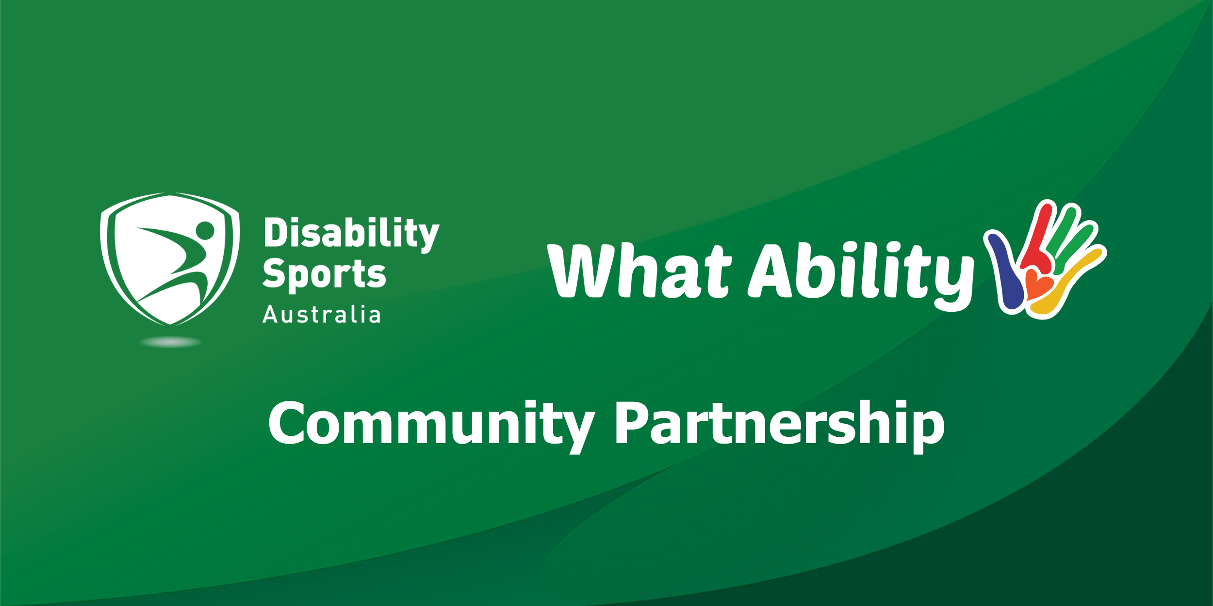 Disability Sports Australia and What Ability Announce Community