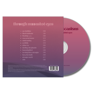 Through Moonshot Eyes (CD) — The Rare Occasions