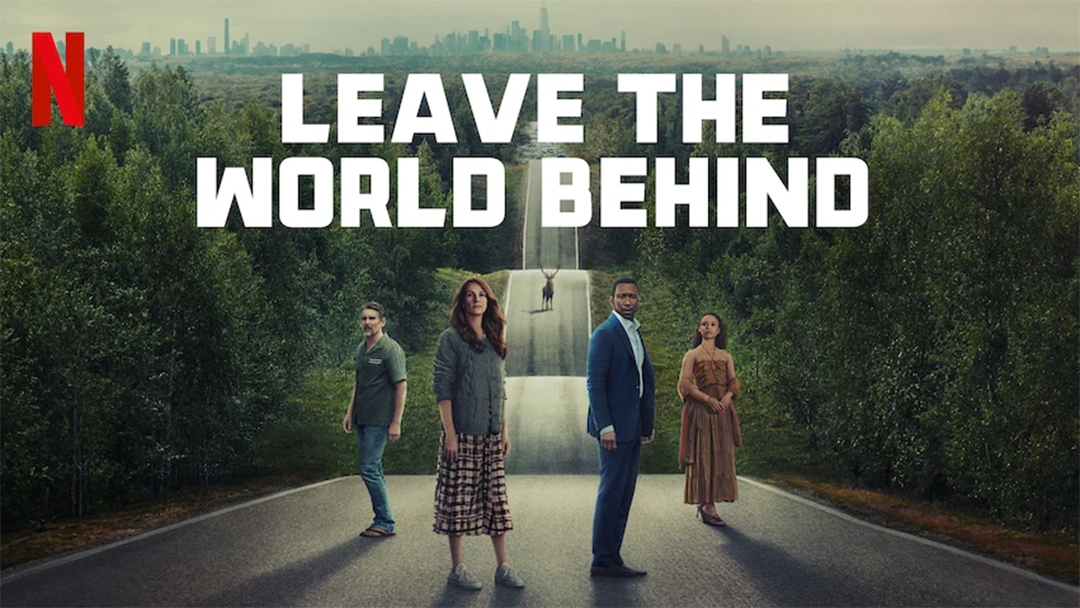 Leave the World Behind (R)
