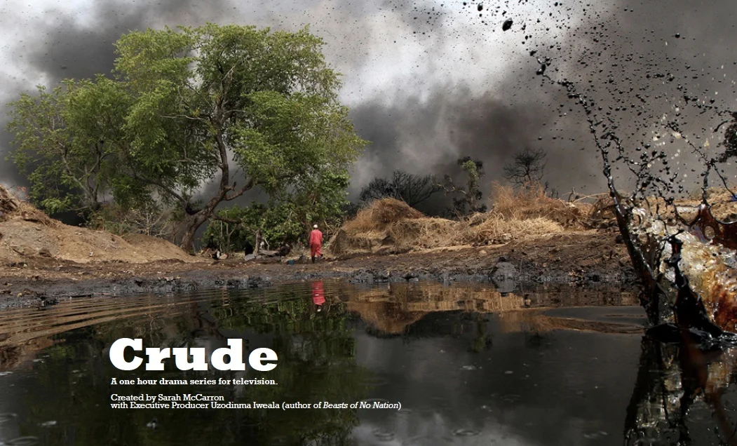CRUDE. A One Hour Drama for Television