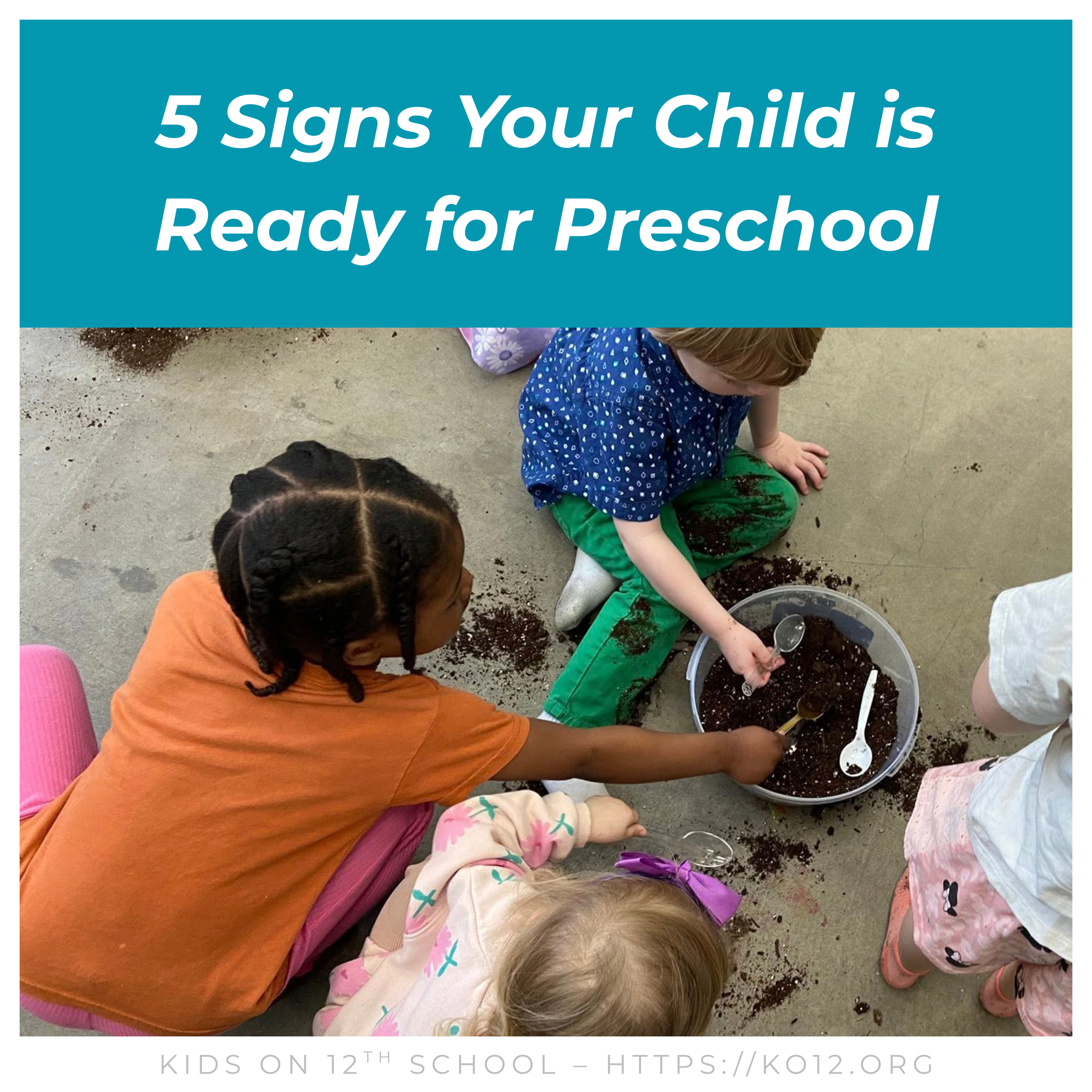 5 Signs Your Child is Ready for Preschool