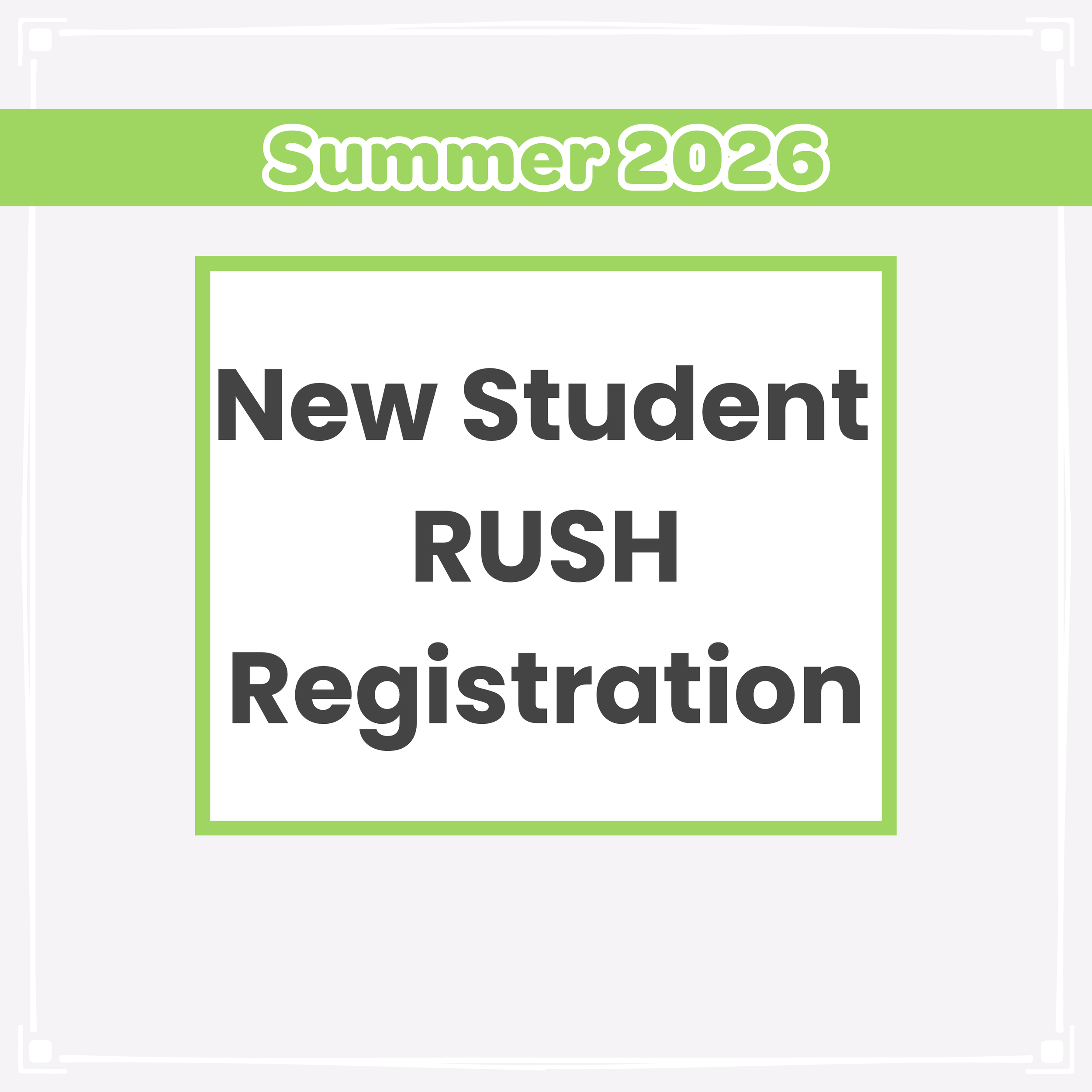 New Student RUSH Registration
